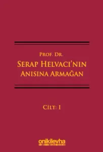 Prof. Dr. Serap Helvacı'nın Anısına Armağan