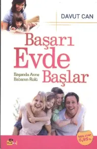 Başarı Evde Başlar