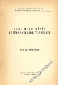 Harf Devriminin Kütüphanelerde Yansıması -        1976