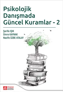 Psikolojik Danışmada Güncel Kuramlar-2