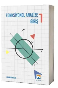 Fonksiyonel Analize Giriş - I