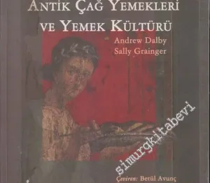 Antik Çağ Yemekleri ve Yemek Kültürü -        2001