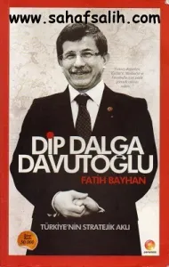 Dip Dalga Davutoğlu