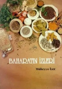 Baharatın İzleri Baharatın İzleri