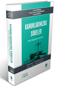 Kanunlarımızda Süreler