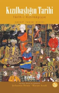 Kızılbaşlığın Tarihi- Tarih-i Kızılbaşiyye