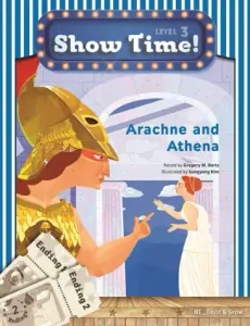Arachne and Athena +Workbook +MultiROM (Show Time Level 3)