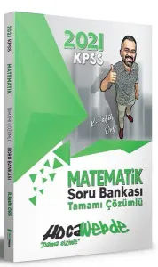 Hoca Webde KPSS Matematik Soru Bankası Tamamı Çözümlü 2021-YENİ