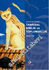 Tanrısal Kimlik ve Toplumsallık -