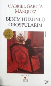 Benim Hüzünlü Orospularım