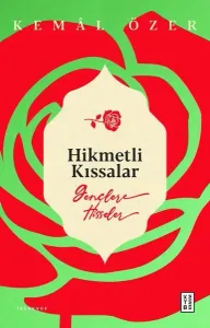 Hikmetli Kıssalar;Gençlere Hisseler