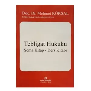 Tebligat Hukuku Şema Kitap Ders Kitabı