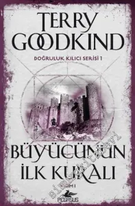 Büyücünün İlk Kuralı, Kural 1 - Doğruluk Kılıcı Serisi 1 -