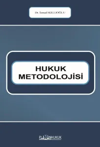 HUKUK METODOLOJİSİ