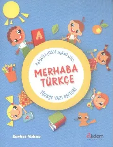 Merhaba Türkçe; Türkçe Yazı Defteri