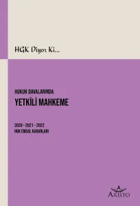 Hukuk Davalarında Yetkili Mahkeme