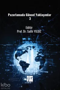 Pazarlamada Güncel Yaklaşımlar 3