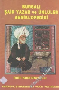 Bursalı Şair Yazar ve Ünlüler Ansiklopedisi -