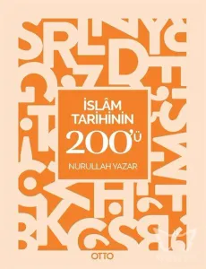 İslam Tarihinin 200'ü
