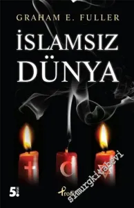İslâmsız Dünya -        2013