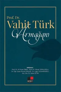 Prof. Dr. Vahit Türk Armağanı