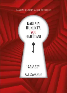 KADININ HUKUKTA YOL HARİTASI