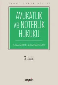 Avukatlık ve Noterlik Hukuku