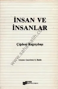 İnsan ve İnsanlar - Çiğdem Kağıtçıbaşı