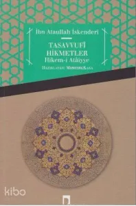 Tasavvufi Hikmetler Hikemi Ataiyye