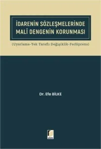 İdarenin Sözleşmelerinde Mali Dengenin Korunması