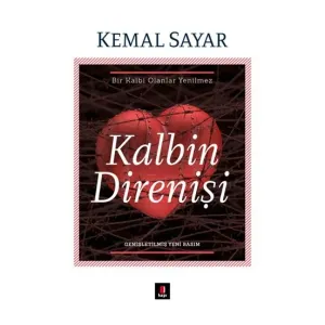 Kalbin Direnişi - Kemal Sayar