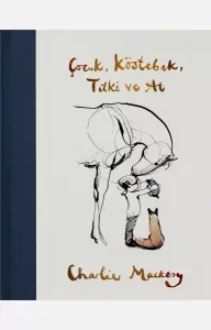 Çocuk, Köstebek, Tilki ve At