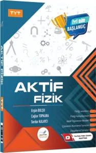 AKTİF TYT 0 DAN BAŞLAYANLARA FİZİK 2027