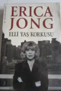 Elli Yaş Korkusu