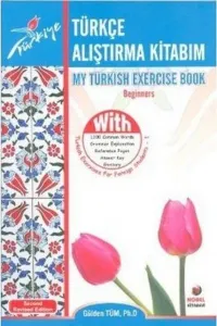Türkçe Alıştırma Kitabım; My Turkish Exercises Book