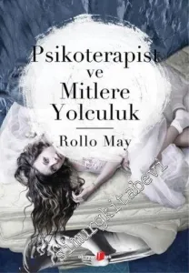 Psikoterapist ve Mitlere Yolculuk -         2020