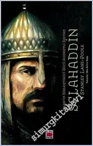 İslam'ın Birleştirici Gücü Kudretli Sultan Selahaddin -         2022