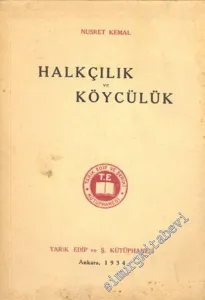 Halkçılık ve Köycülük -        1934