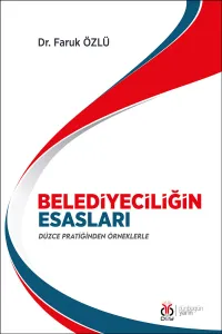 Belediyeciliğin Esasları