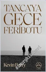 Tanca'ya Gece Feribotu -         2021