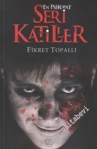 En Psikopat Seri Katiller 3 -