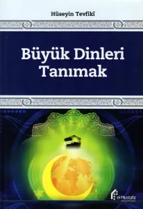 Büyük Dinleri Tanımak