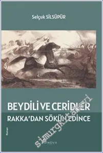 Beydili ve Ceridler Rakka'dan Sökün Edince -         2023