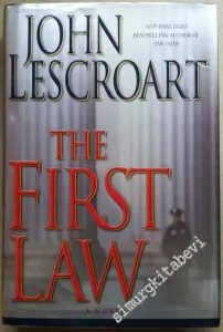 The First Law : An Abe Glitsky / Dismas Hardy Mystery - A Novel -        2003