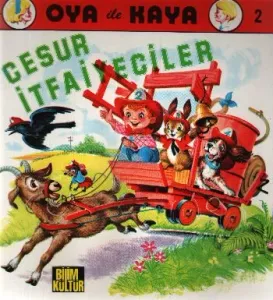 Oya ile Kaya-02: Cesur İtfaiyeciler