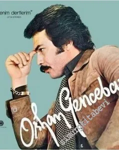 33 LP PLAK VINYL:  Orhan Gencebay : Benim Dertlerim -        2017