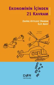 EKONOMİNİN İÇİNDEN 21 KAVRAM