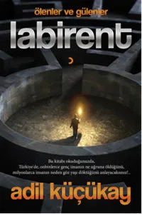 Labirent - Ölenler ve Gülenler