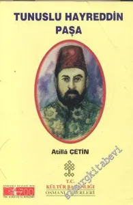 Tunuslu Hayreddin Paşa -        1999