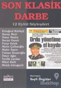 Son Klasik Darbe 12 Eylül Söyleşileri